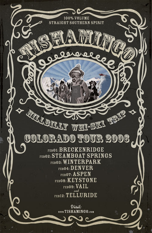 TISHAMINGO - Hillbilly Whi-Ski Trip - Colorado Tour 2006 - Click to go BACK